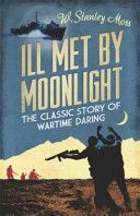 Ill Met by Moonlight (Moss W. Stanley)(Paperback)