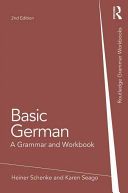 Basic German - A Grammar and Workbook (Schenke Heiner)(Paperback)