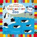 Baby's Very First Slide and See Zoo (Watt Fiona)(Board book)