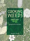 Cooking Weeds - Vegetarian Recipes (Weise Vivien)(Paperback)