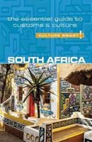 South Africa - Culture Smart! The Essential Guide to Customs & Culture (Morris Isabella)(Paperback)
