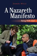 Nazareth Manifesto - Being with God (Wells Samuel)(Paperback)