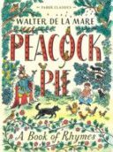 Peacock Pie - A Book of Rhymes (Mare Walter de la)(Paperback)
