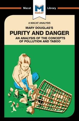 Mary Douglas's Purity and Danger - An analysis of the concepts of pollution and taboo (Belton Padraig)(Paperback)