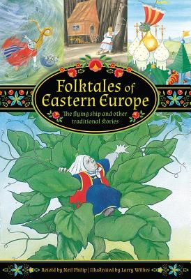 Folktales of Eastern Europe - The flying ship and other traditional stories (Philip Neil)(Pevná vazba)