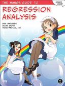 Manga Guide to Regression Analysis (Takahashi Shin)(Paperback)