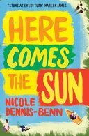 Here Comes the Sun (Dennis-Benn Nicole)(Paperback)