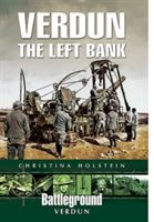 Verdun- The Left Bank (Holstein Christina)(Paperback)