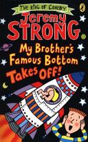 My Brother's Famous Bottom Takes off (Strong Jeremy)(Paperback)