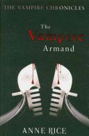 Vampire Armand (Rice Anne)(Paperback)