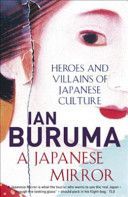 Japanese Mirror (Buruma Ian)(Paperback)