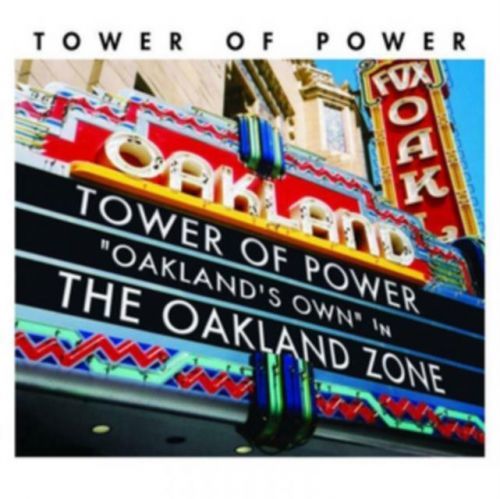 Oakland Zone (Tower of Power) (CD / Album)