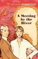 Meeting by the River (Isherwood Christopher)(Paperback)