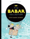 BABAR THE BABAR COLLECTION (de Brunhoff Jean)(Paperback)