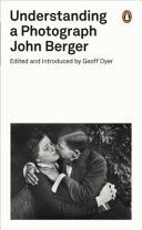 Understanding a Photograph (Berger John)(Paperback)