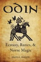Odin - Ecstasy, Runes, & Norse Magic (Paxson Diana L. (Diana L. Paxson))(Paperback)