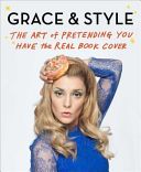 Grace & Style (Helbig Grace)(Paperback)