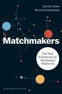 Matchmakers - The New Economics of Multisided Platforms (Evans David S.)(Pevná vazba)