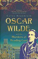 Oscar Wilde and the Murders at Reading Gaol (Brandreth Gyles)(Paperback)