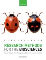 Research Methods for the Biosciences (Holmes Debbie (Senior Lecturer Genetics University of Worcester))(Paperback)