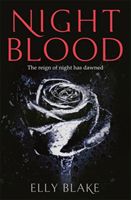 Nightblood - The Frostblood Saga Book Three (Blake Elly)(Paperback)