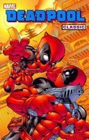 Deadpool Classic, Volume 5 (Kelly Joe)(Paperback)