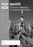 AQA GCSE Spanish: Foundation: Grammar, Vocabulary & Translation Workbook - (pack of 8) (Broom Samantha)(Mixed media product)