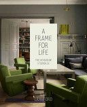 Frame for Life - The Designs of Studioilse (Crawford Ilse)(Pevná vazba)