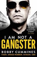 I am Not a Gangster (Cummines Bobby)(Paperback)