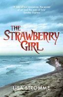 Strawberry Girl (Stromme Lisa)(Paperback)