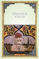 Sinister Yogis (White David Gordon)(Paperback)