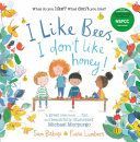 I like Bees, I don't like Honey! (Lumbers Fiona)(Paperback)