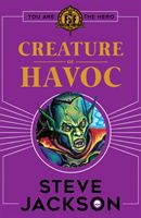 Fighting Fantasy: Creature of Havoc (Jackson Steve)(Paperback)