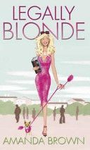 Legally Blonde (Brown Amanda)(Paperback)