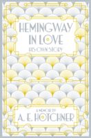 HEMINGWAY IN LOVE (Hotchner A. E.)(Paperback)