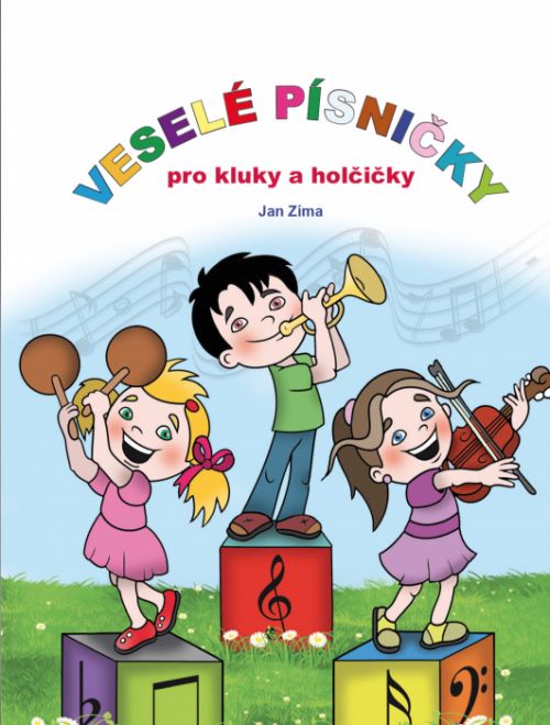 Veselé písničky pro kluky a holčičky - Václav Ráž, Jan Zíma - e-kniha