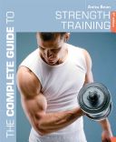 Complete Guide to Strength Training (Bean Anita)(Paperback)