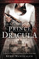 Hunting Prince Dracula (Maniscalco Kerri)(Paperback / softback)