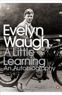 Little Learning - The First Volume of an Autobiography (Waugh Evelyn)(Paperback)