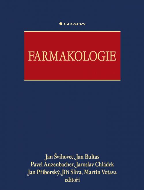 Farmakologie - kolektiv a, Jan Švihovec - e-kniha