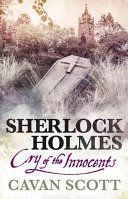 Sherlock Holmes - Cry of the Innocents (Scott Cavan)(Paperback)