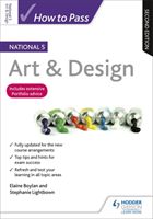 How to Pass National 5 Art & Design: Second Edition (Boylan Elaine)(Paperback)