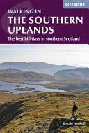 Walking in the Southern Uplands - 44 Best Hill Days in Southern Scotland (Turnbull Ronald)(Paperback)