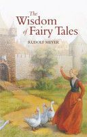 Wisdom of Fairy Tales (Meyer Rudolf)(Paperback)