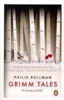 Grimm Tales - For Young and Old (Pullman Philip)(Paperback)