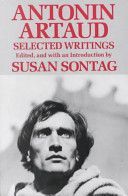 Antonin Artaud - Selected Writings (Artaud Antonin)(Paperback)