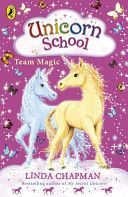 Unicorn School: Team Magic (Chapman Linda)(Paperback)