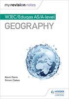 My Revision Notes: WJEC/Eduqas AS/A-level Geography (Davis Kevin)(Paperback / softback)