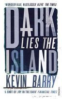Dark Lies the Island (Barry Kevin)(Paperback)
