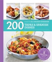 200 Tapas & Spanish Dishes - Hamlyn All Colour Cookboo (Lewis Emma)(Paperback)